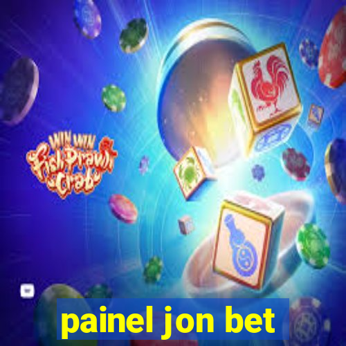 painel jon bet